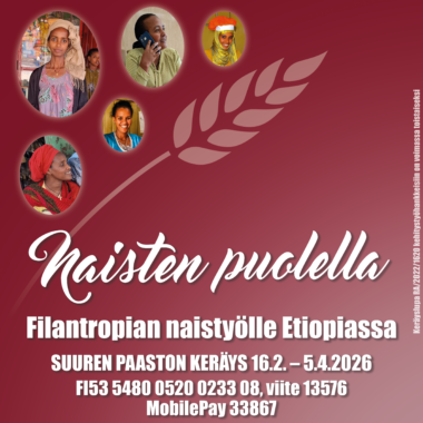 Osallistu paastokeräykseen ja tue naistyötä Etiopiassa
